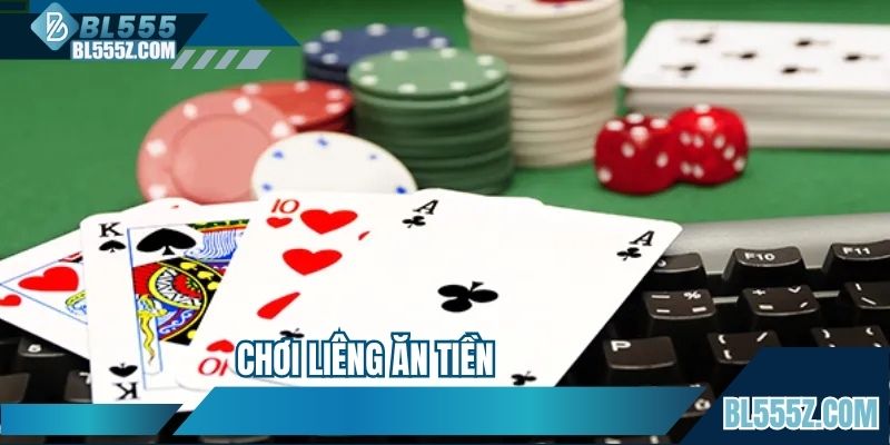 Chơi Liêng Ăn Tiền Và Hướng Dẫn Tuyệt Đỉnh Từ Chuyên Gia