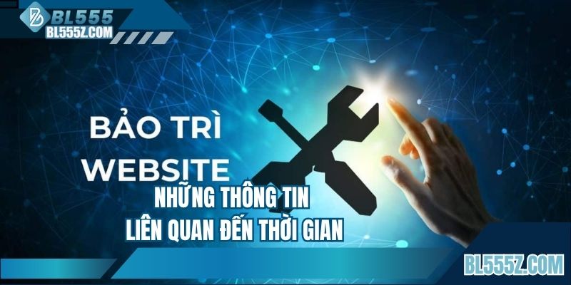 Những thông tin liên quan đến thời gian