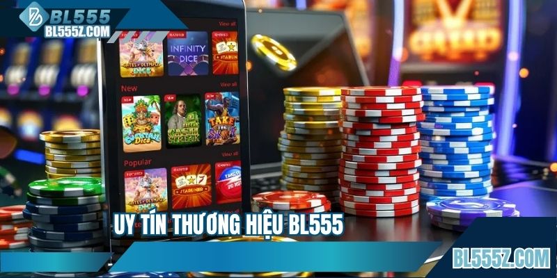 Uy Tín Thương Hiệu BL555 - Đánh Giá Về Sự Xanh Chín